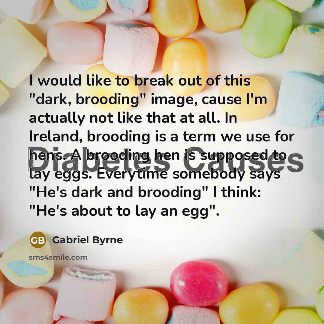 “I would like to break out of this "dark, brooding"…” quote by Gabriel Byrne