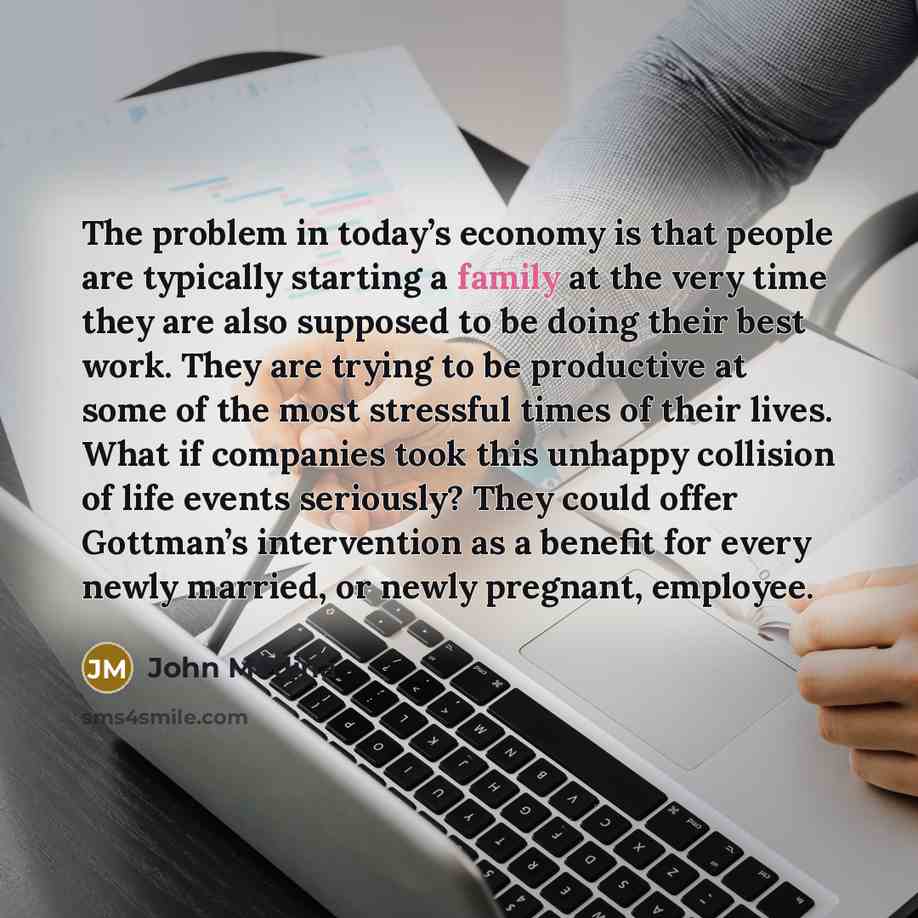 “The problem in today’s economy is that people are typically…” quote by John Medina