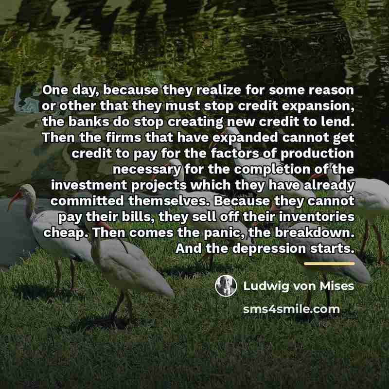 “One day, because they realize for some reason or other…” quote by Ludwig von Mises