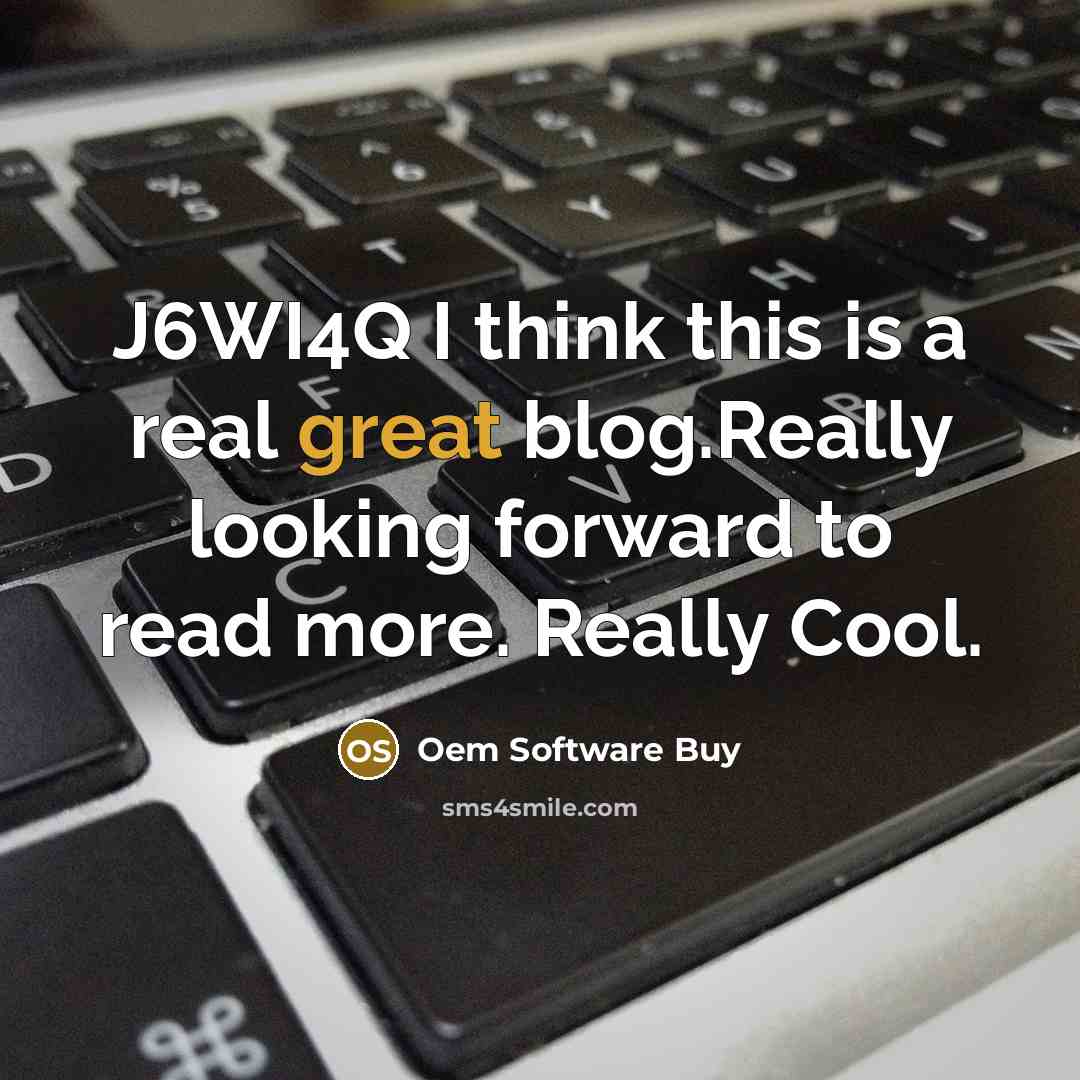“J6WI4Q I think this is a real great blog.Really looking forward to read more. Really Cool.” quote by Oem Software Buy