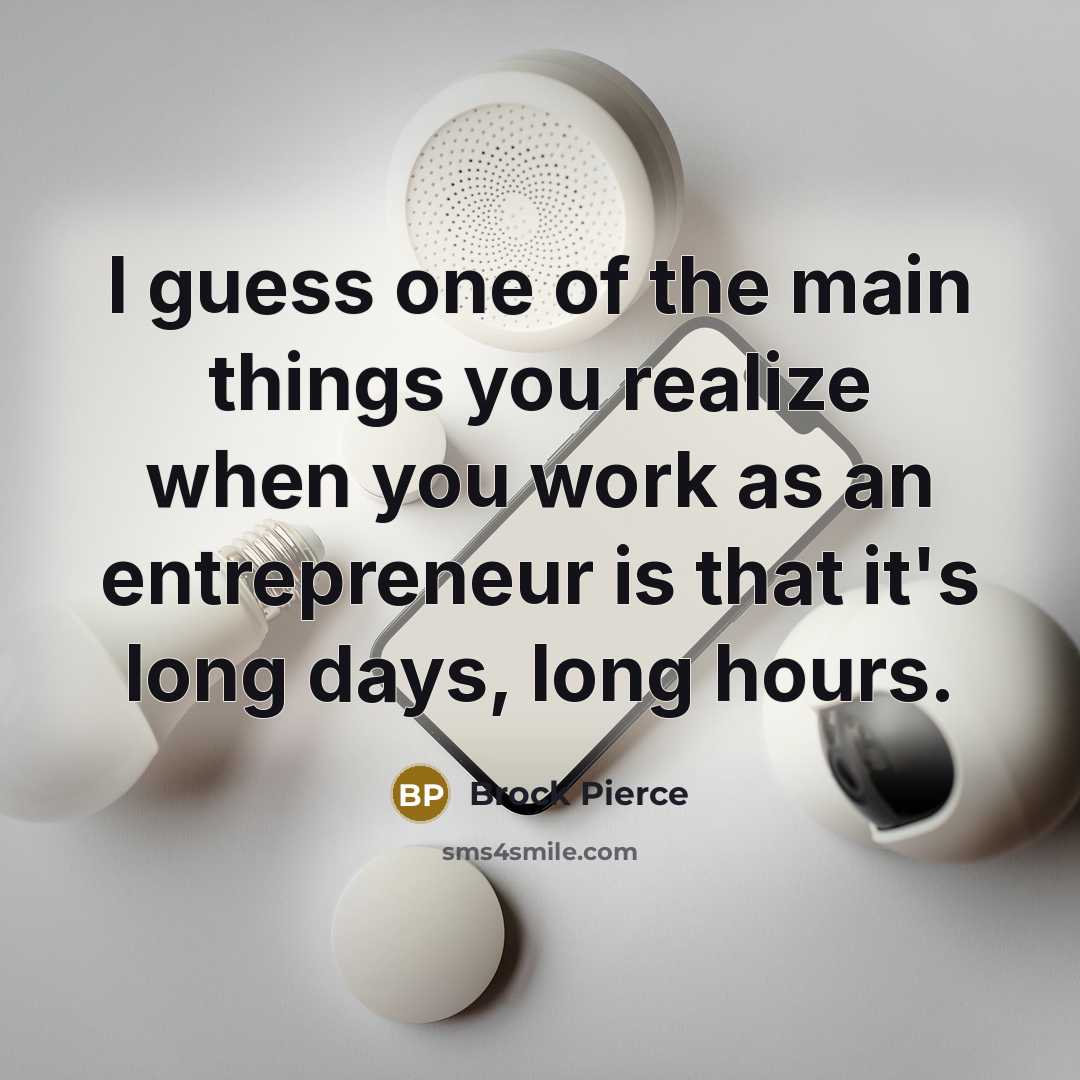 “I guess one of the main things you realize when…” quote by Brock Pierce