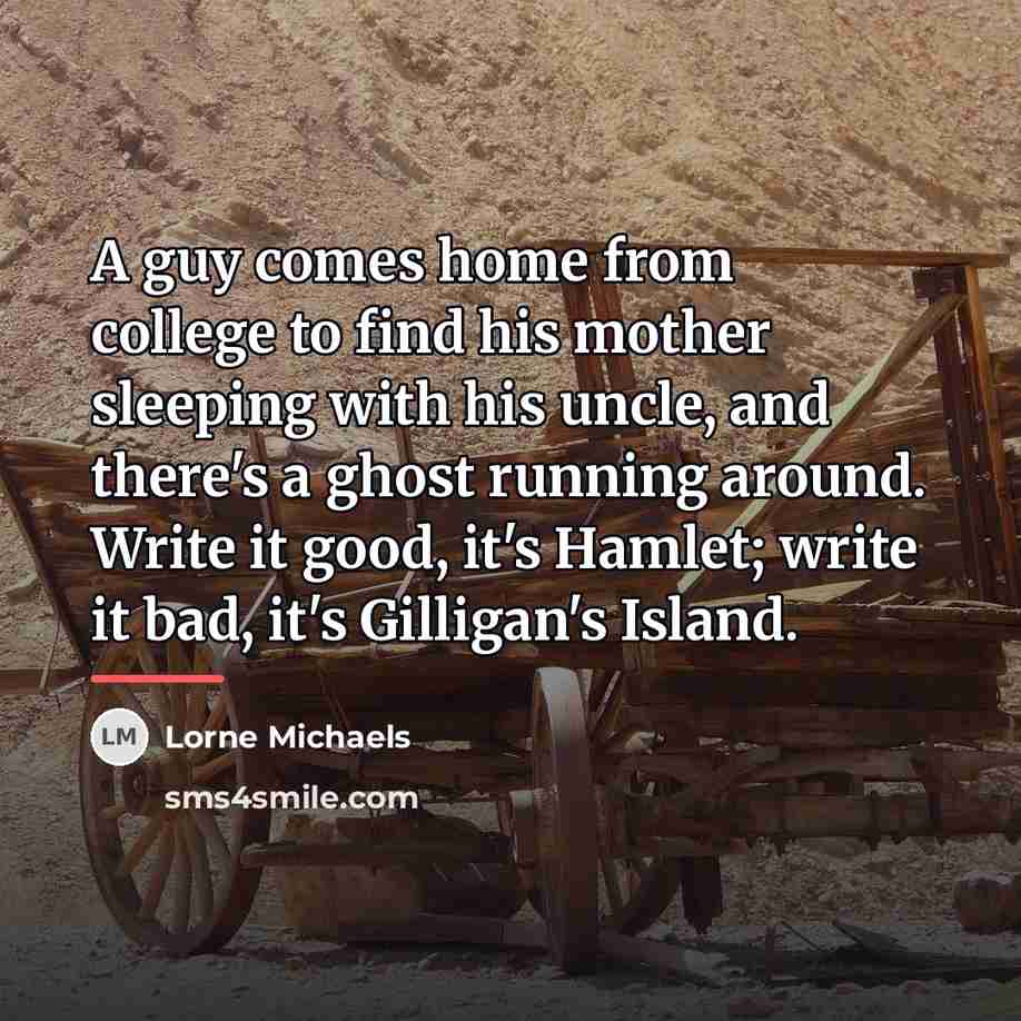 “A guy comes home from college to find his mother…” quote by Lorne Michaels