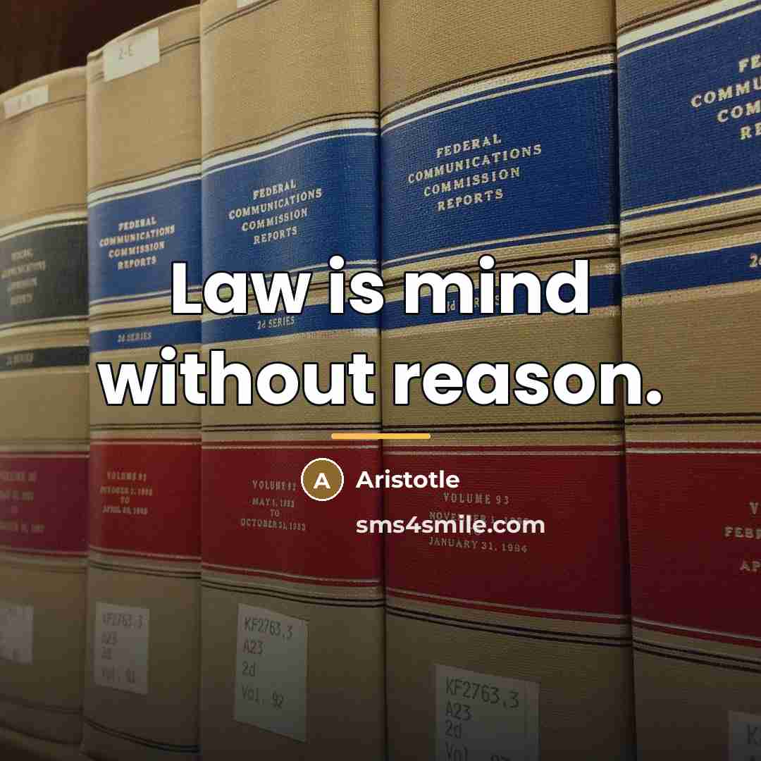 “Law is mind without reason.…” quote by Aristotle