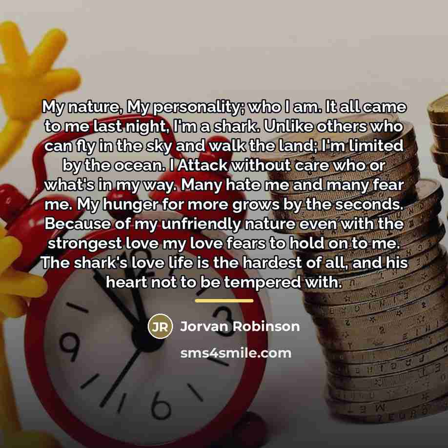 “My nature, My personality; who I am. It all came…” quote by Jorvan Robinson