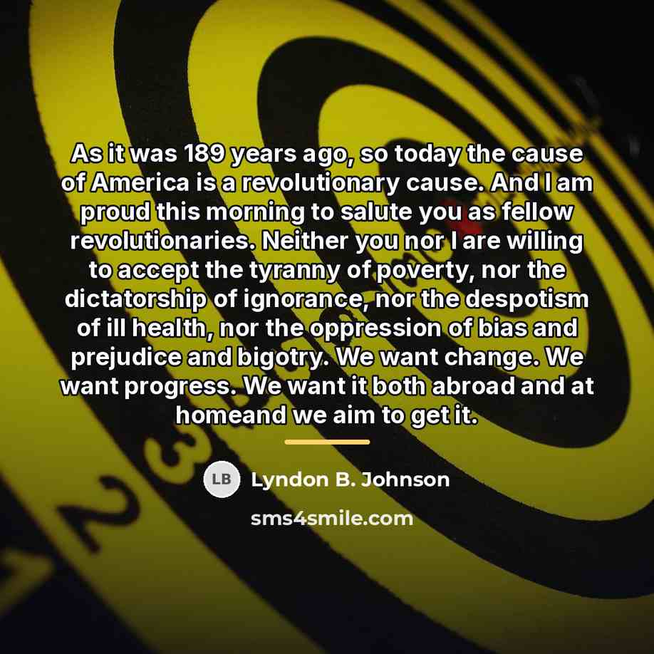 “As it was 189 years ago, so today the cause…” quote by Lyndon B. Johnson