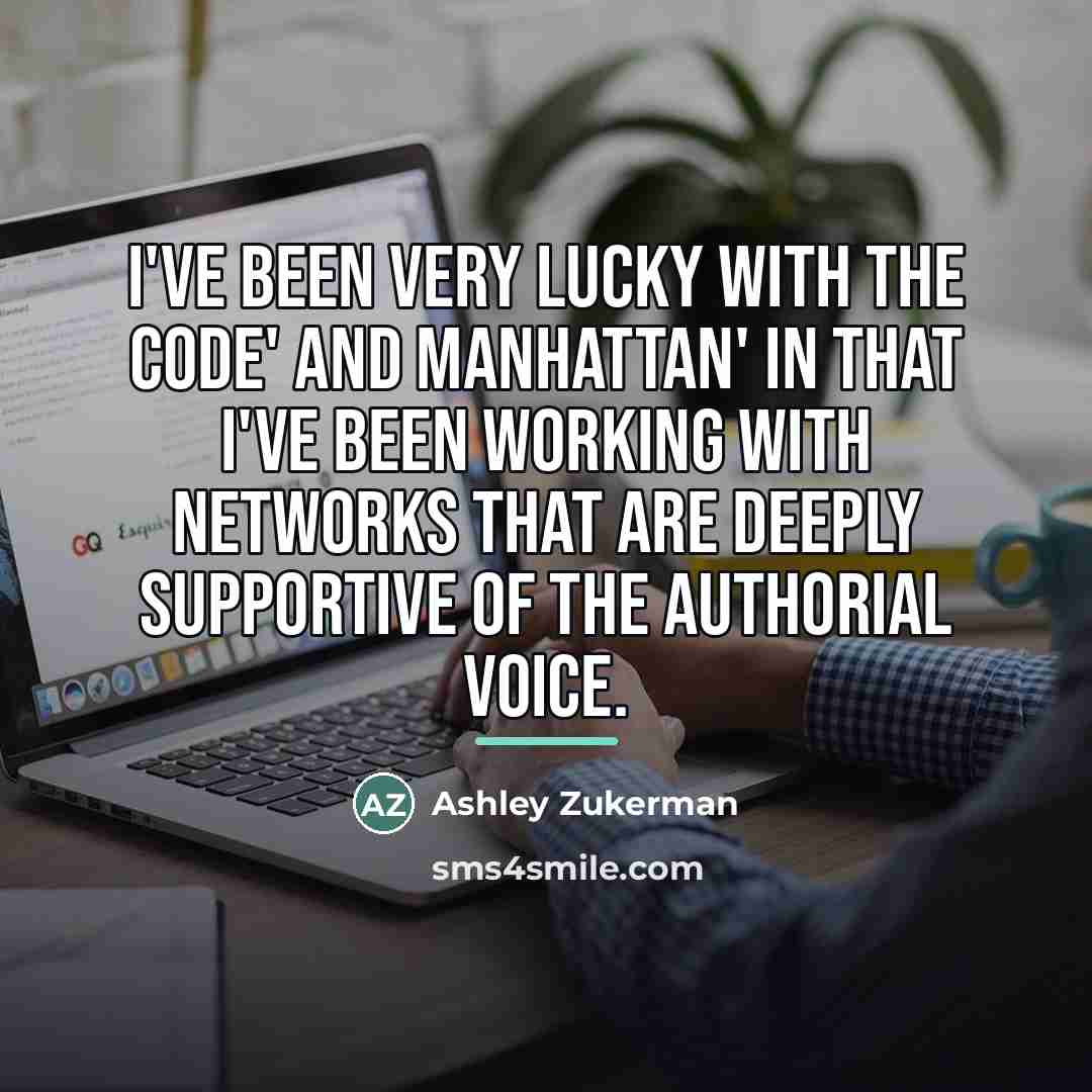 “I've been very lucky with The Code' and Manhattan' in…” quote by Ashley Zukerman
