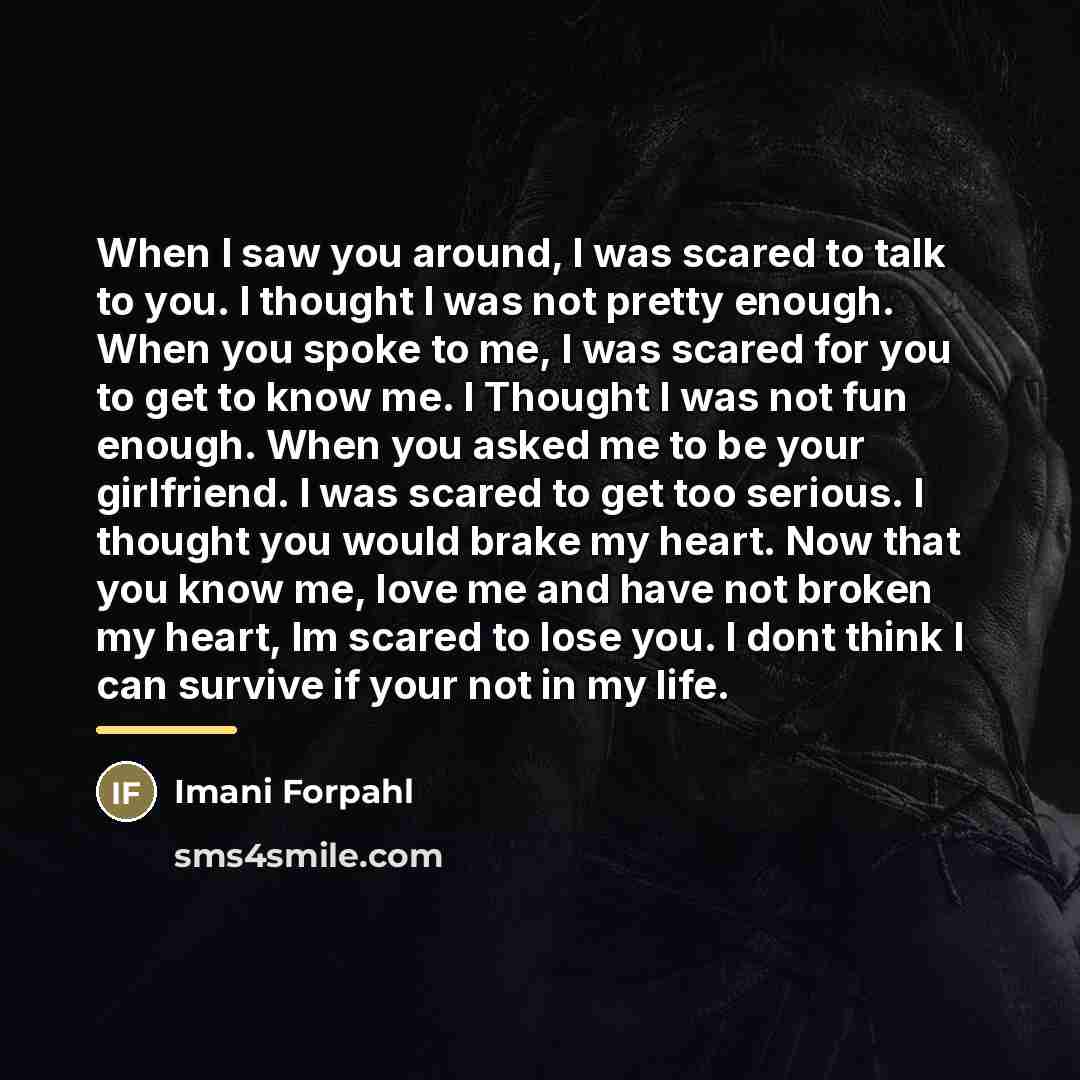 “When I saw you around, I was scared to talk…” quote by Imani Forpahl