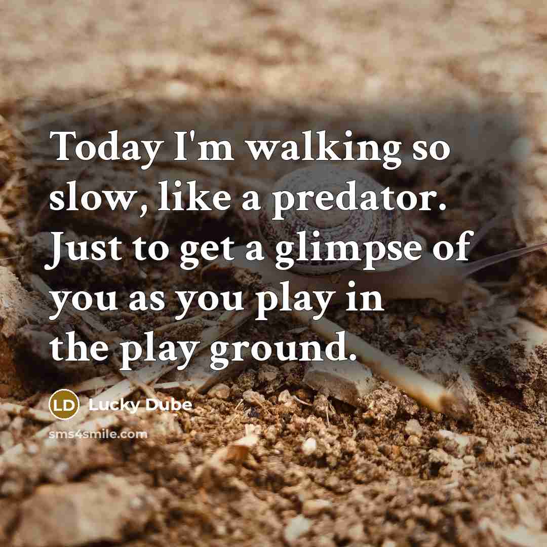 “Today I'm walking so slow, like a predator. Just to…” quote by Lucky Dube
