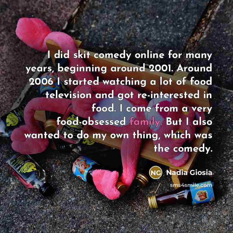 “I did skit comedy online for many years, beginning around…” quote by Nadia Giosia
