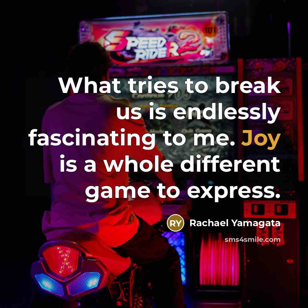 “What tries to break us is endlessly fascinating to me.…” quote by Rachael Yamagata