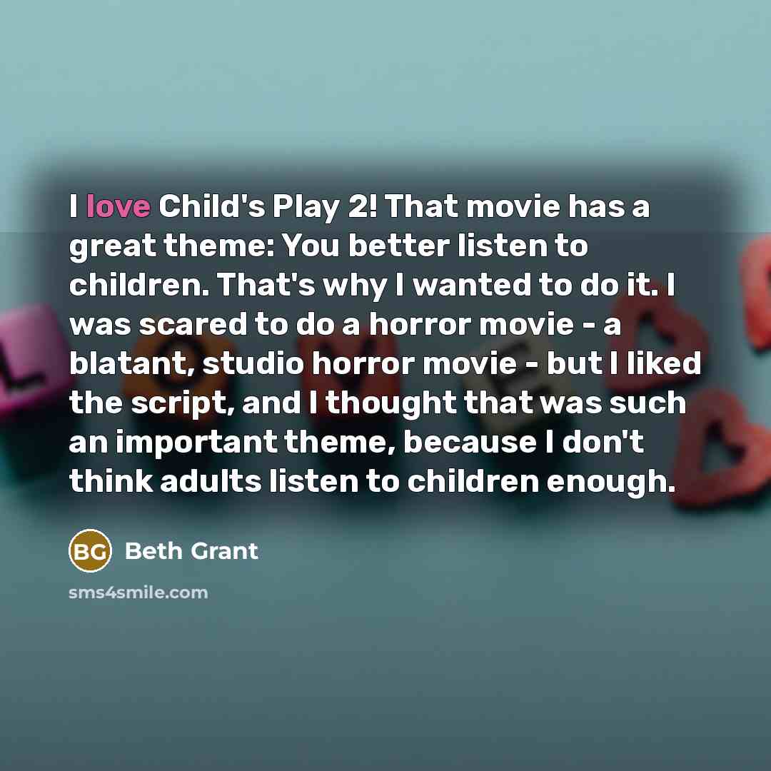 “I love Child's Play 2! That movie has a great…” quote by Beth Grant