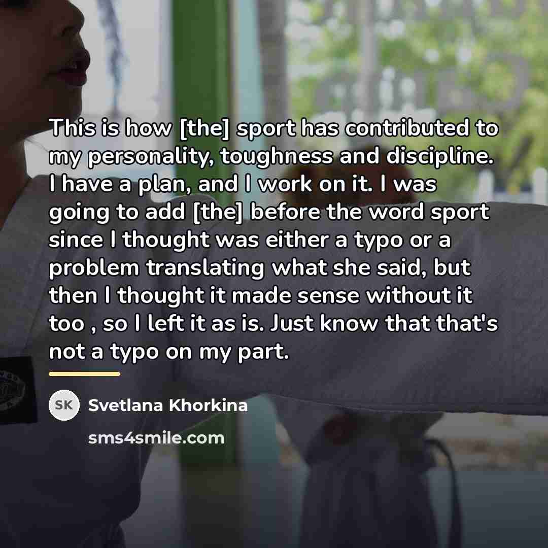 “This is how [the] sport has contributed to my personality,…” quote by Svetlana Khorkina