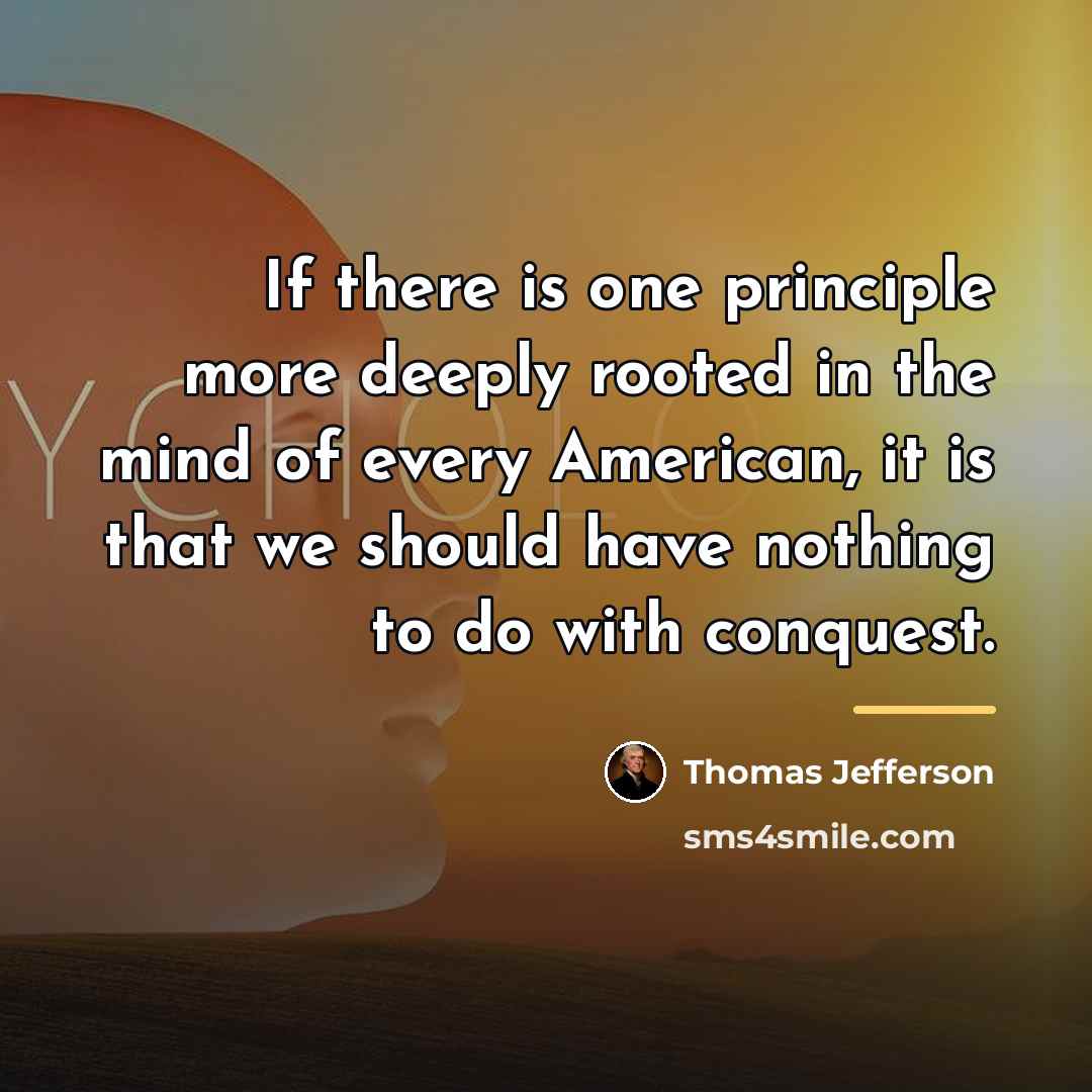 “If there is one principle more deeply rooted in the…” quote by Thomas Jefferson