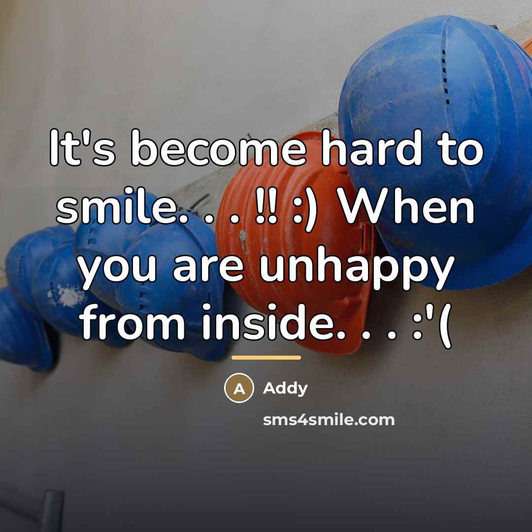 “It's become hard to smile. . . !! :) When…” quote by Addy