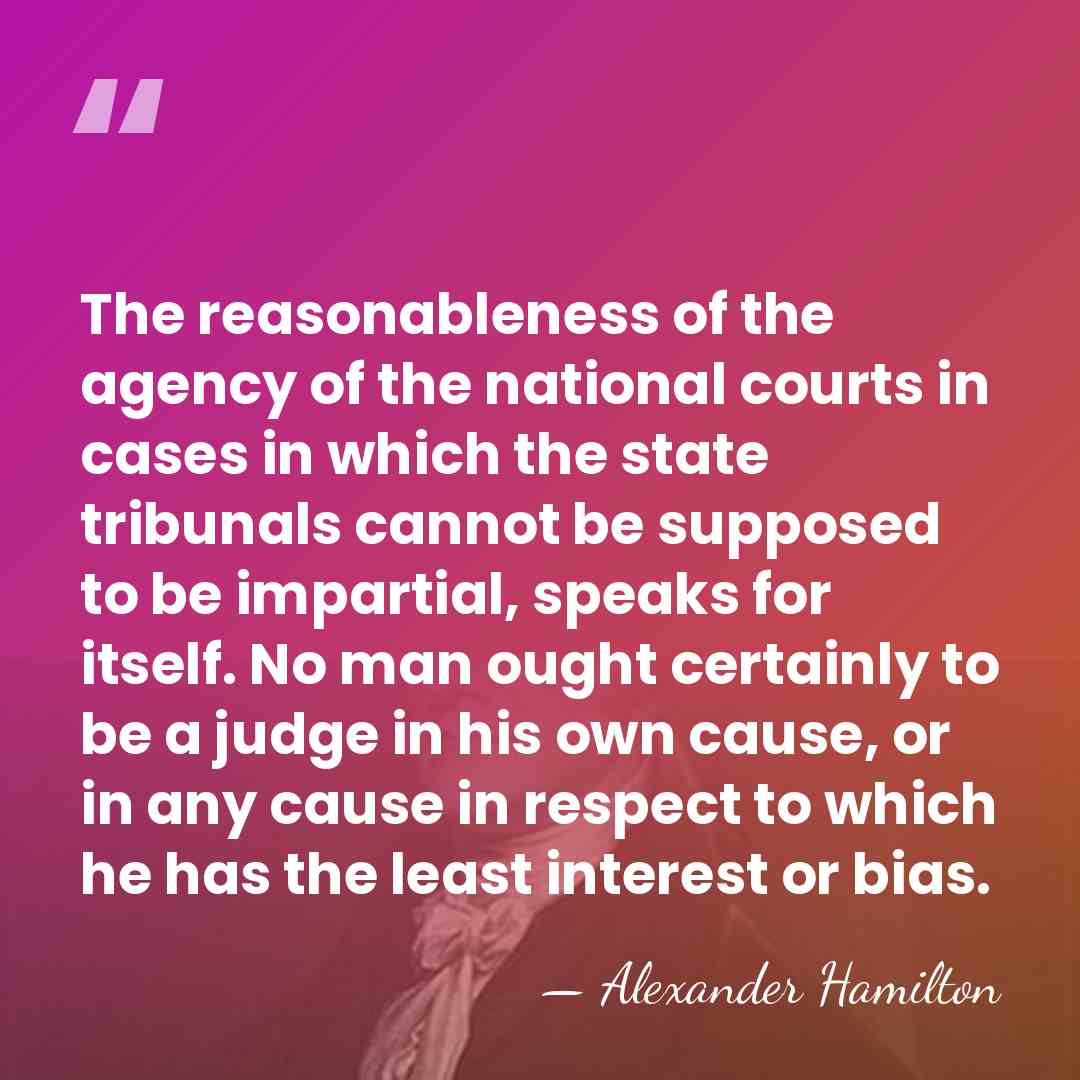 The reasonableness of the agency of the national courts in cases in&hellip; - Alexander Hamilton