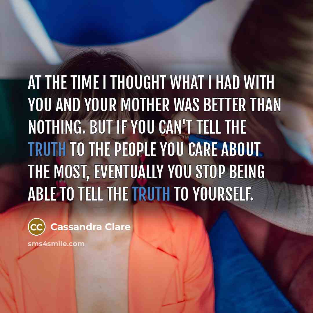 “At the time I thought what I had with you…” quote by Cassandra Clare