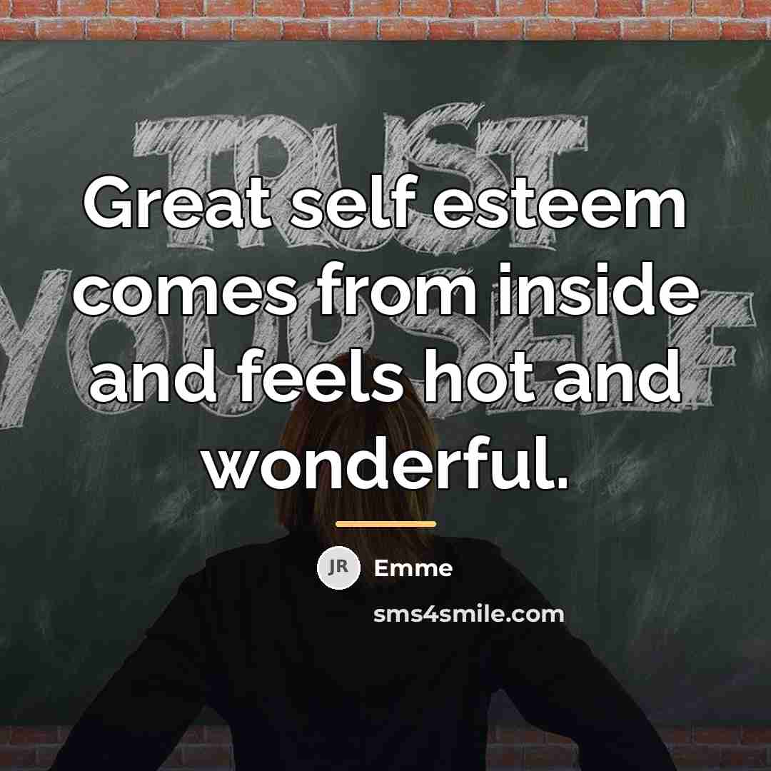 “Great self esteem comes from inside and feels hot and…” quote by Emme