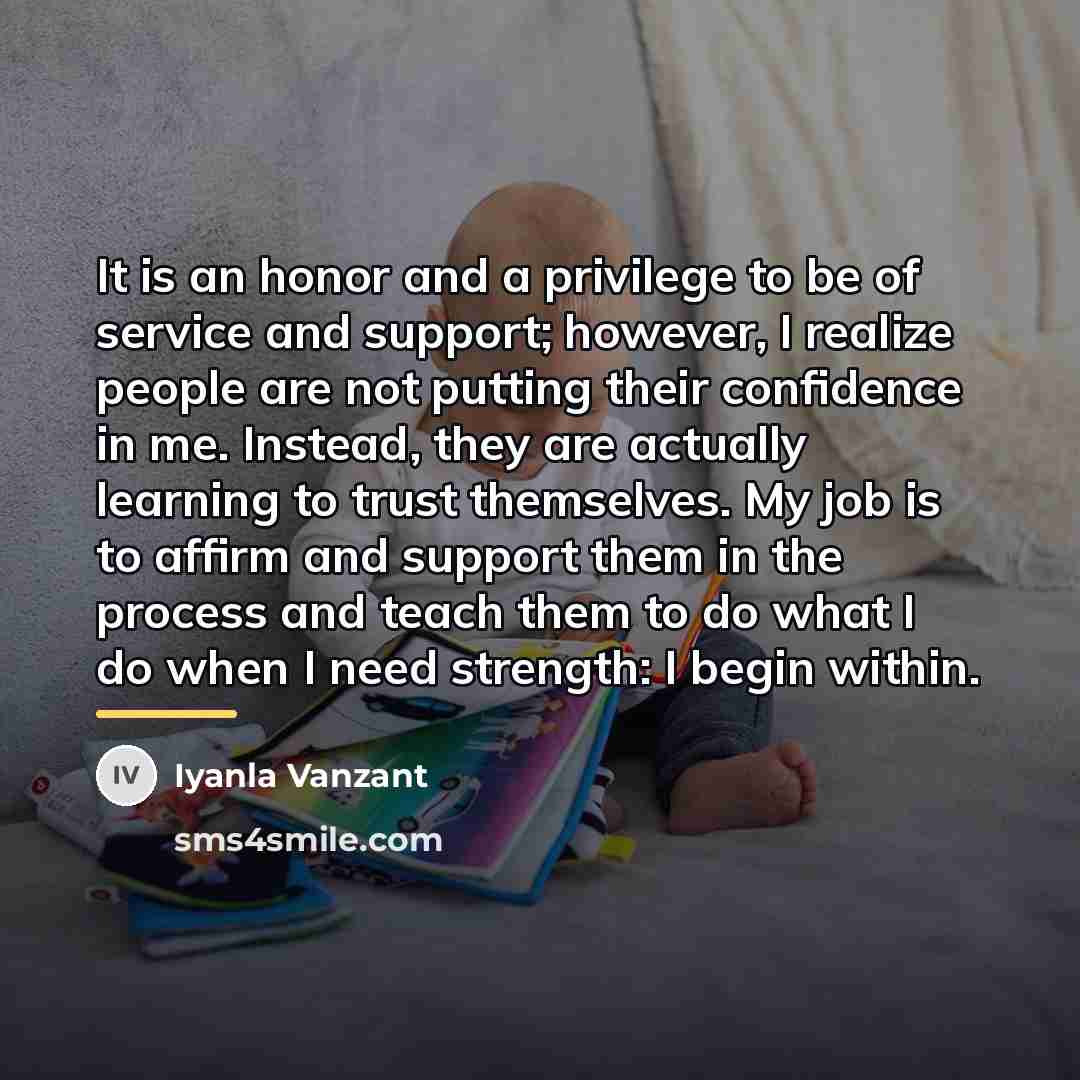 “It is an honor and a privilege to be of…” quote by Iyanla Vanzant
