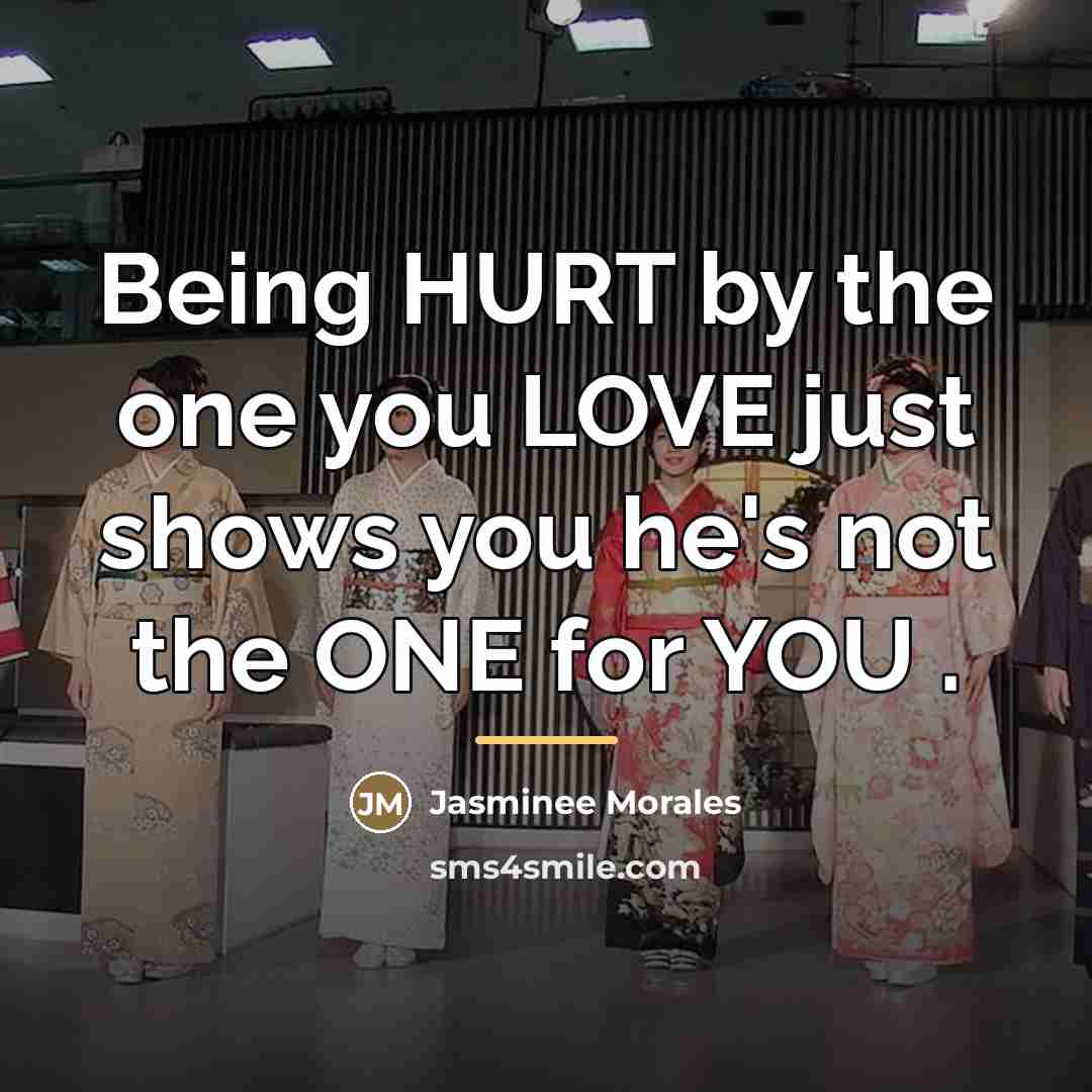 “Being HURT by the one you LOVE just shows you…” quote by Jasminee Morales