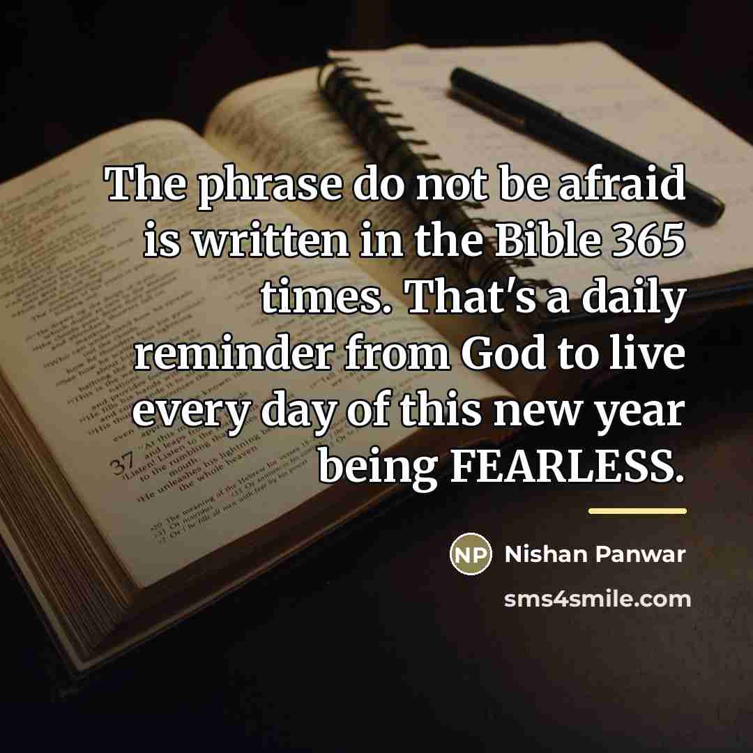 “The phrase do not be afraid is written in the…” quote by Nishan Panwar