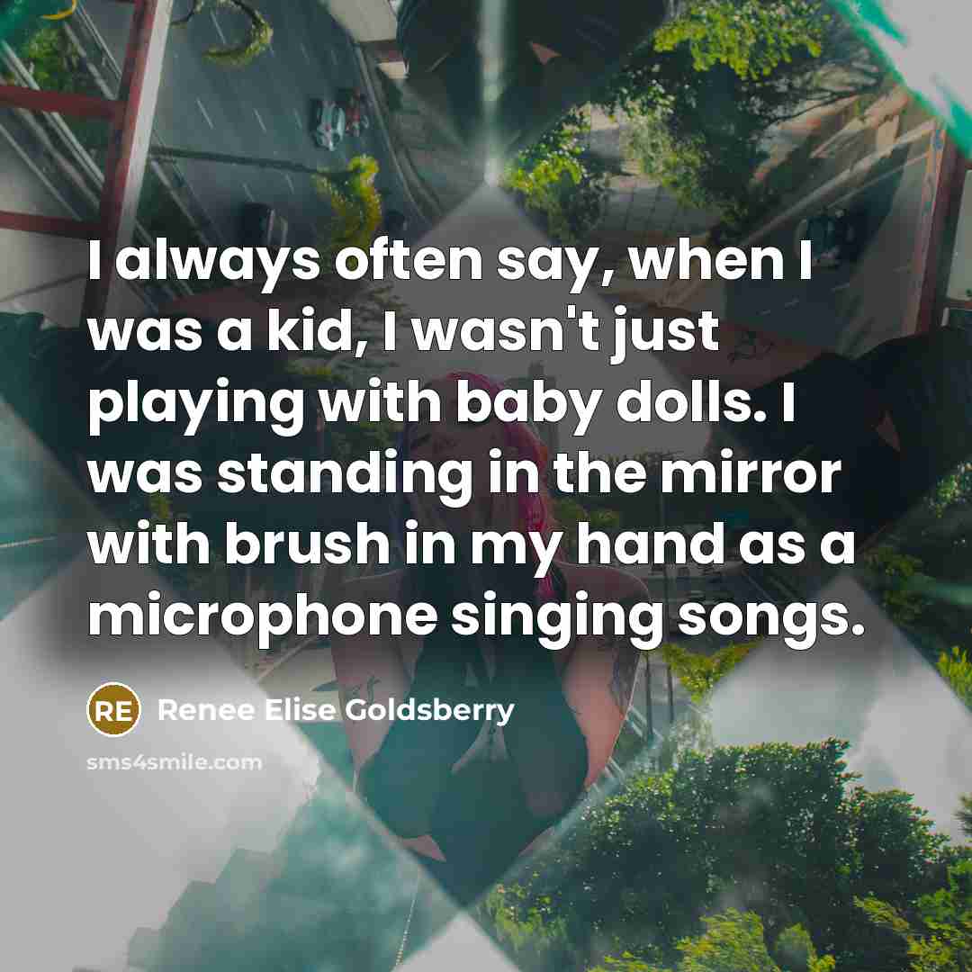 “I always often say, when I was a kid, I…” quote by Renee Elise Goldsberry