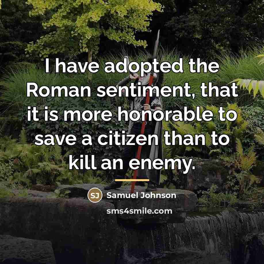 “I have adopted the Roman sentiment, that it is more…” quote by Samuel Johnson