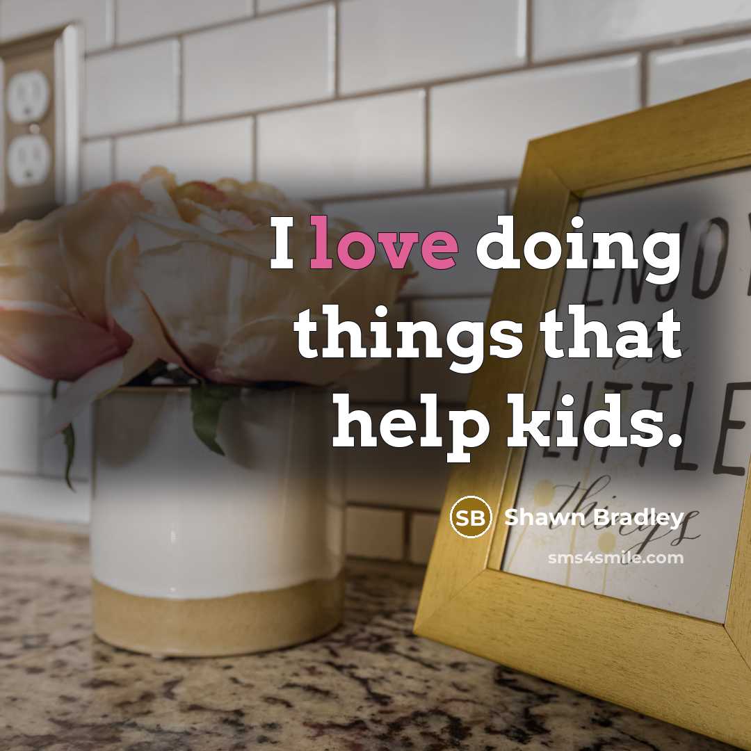 “I love doing things that help kids.…” quote by Shawn Bradley