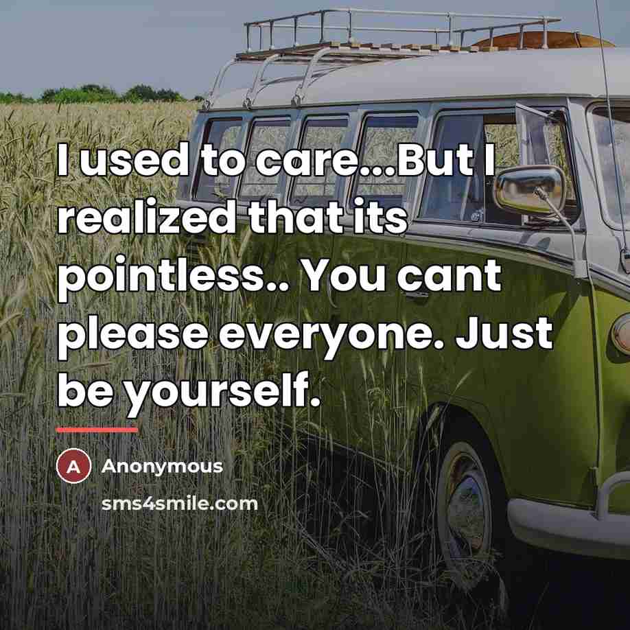 “I used to care...But I realized that its pointless.. You…” quote by Anonymous
