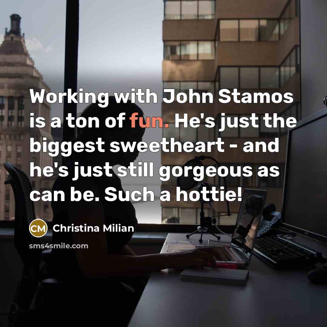 “Working with John Stamos is a ton of fun. He's…” quote by Christina Milian