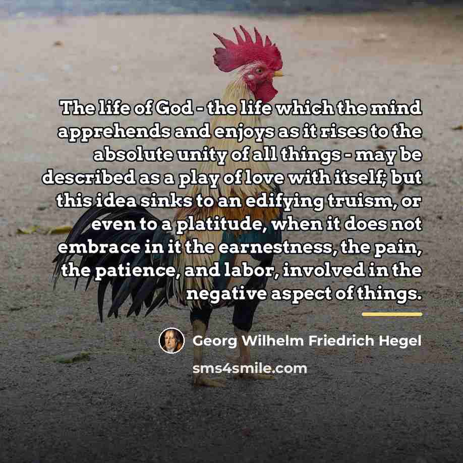 “The life of God - the life which the mind…” quote by Georg Wilhelm Friedrich Hegel