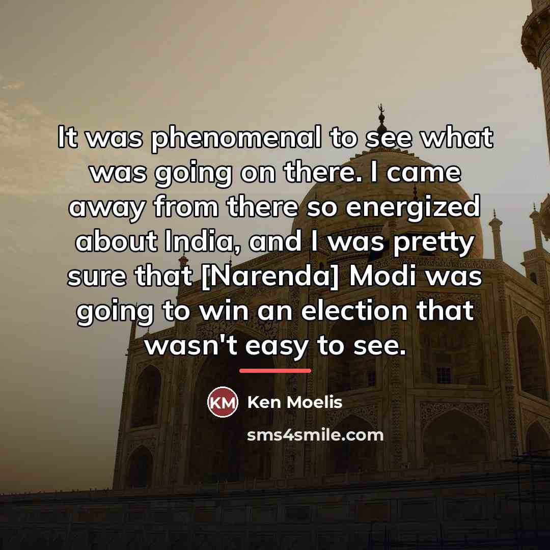 “It was phenomenal to see what was going on there.…” quote by Ken Moelis