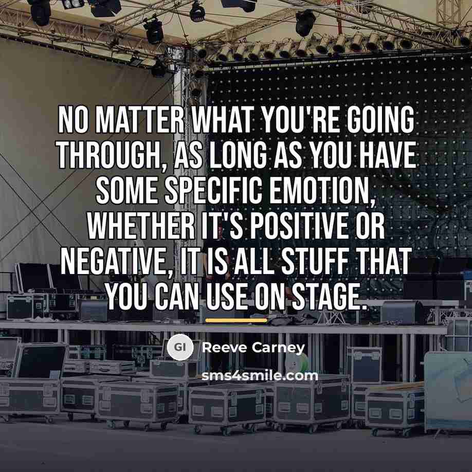 “No matter what you're going through, as long as you…” quote by Reeve Carney