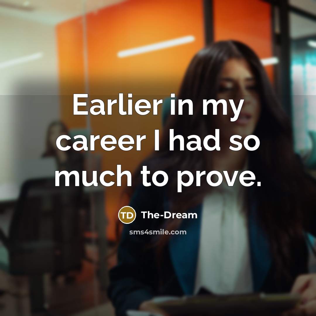 “Earlier in my career I had so much to prove.…” quote by The-Dream