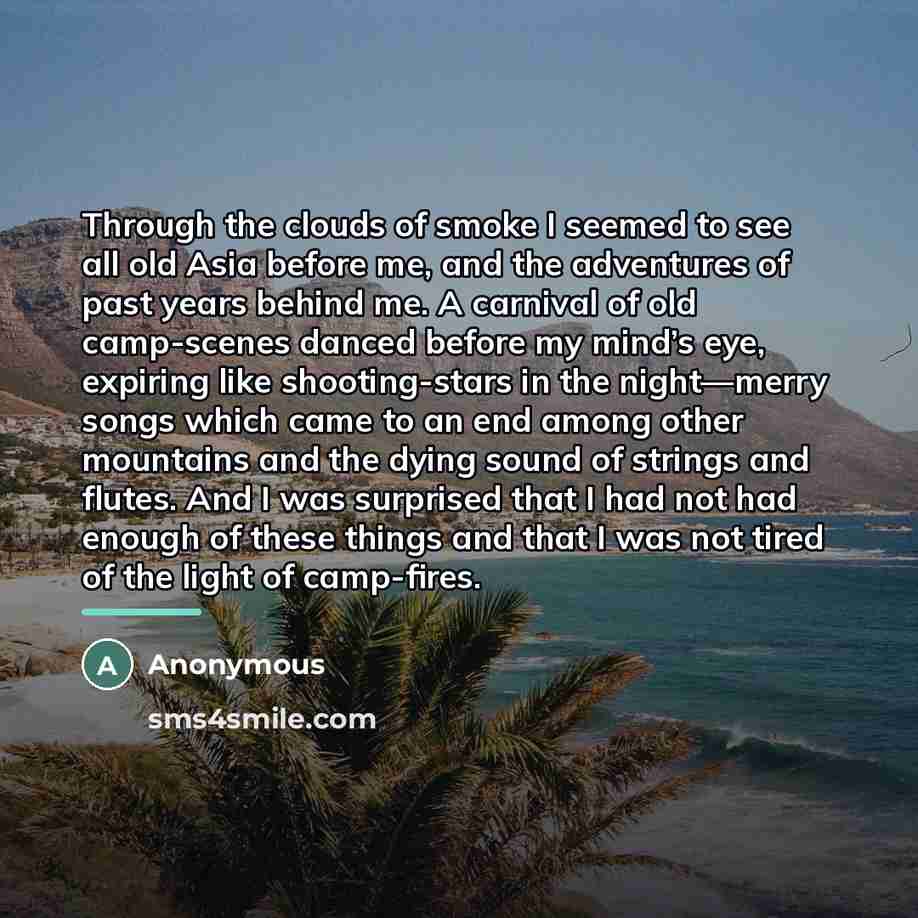 “Through the clouds of smoke I seemed to see all…” quote by Anonymous