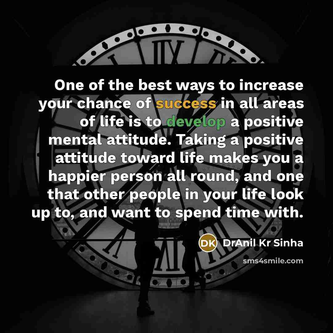 “One of the best ways to increase your chance of…” quote by DrAnil Kr Sinha