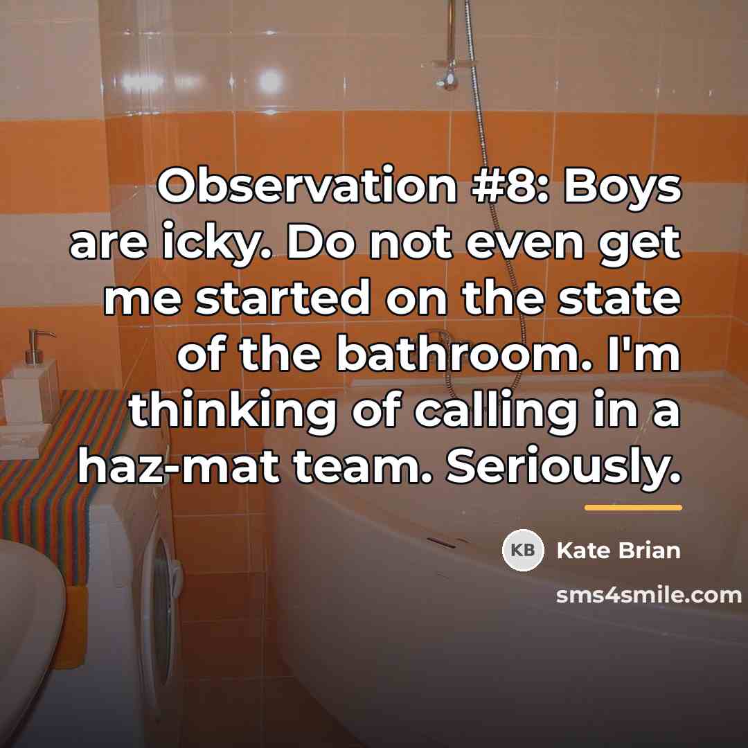 “Observation #8: Boys are icky. Do not even get me…” quote by Kate Brian