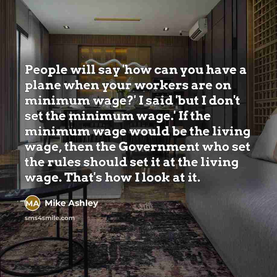 “People will say 'how can you have a plane when…” quote by Mike Ashley