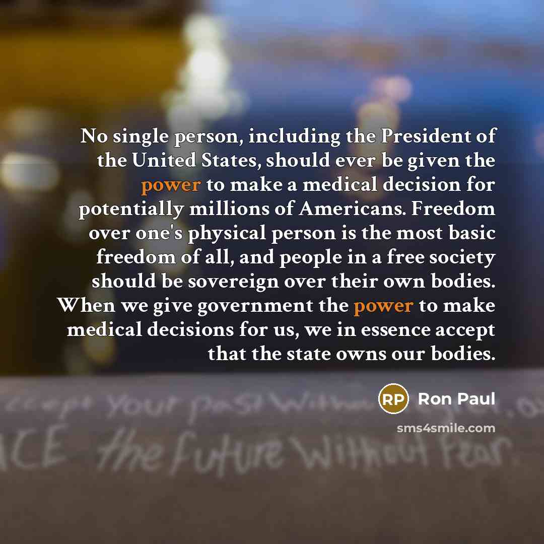 “No single person, including the President of the United States,…” quote by Ron Paul