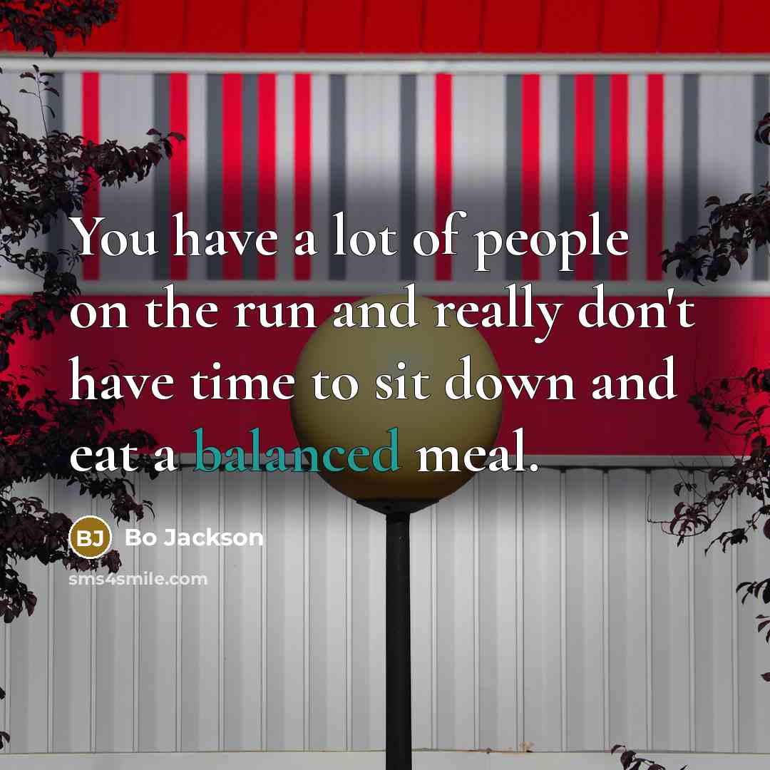 “You have a lot of people on the run and…” quote by Bo Jackson