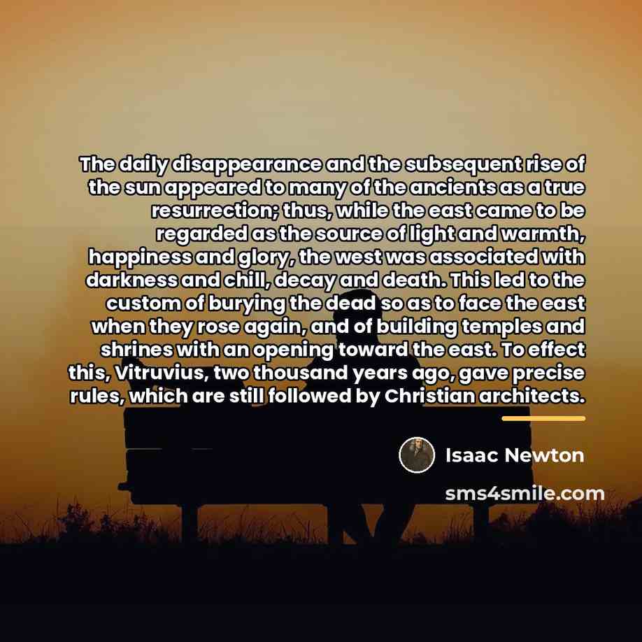 “The daily disappearance and the subsequent rise of the sun…” quote by Isaac Newton
