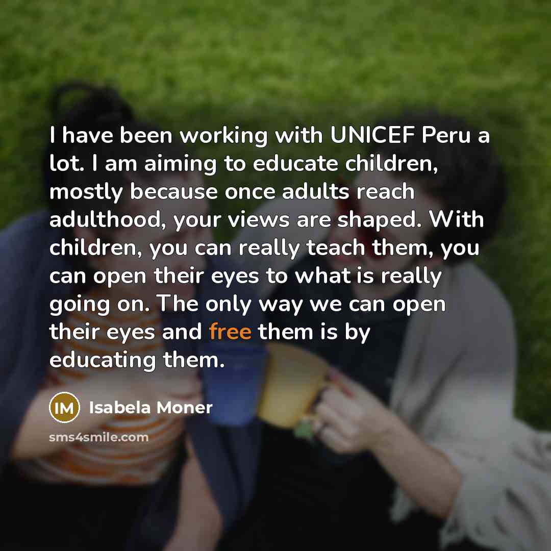 “I have been working with UNICEF Peru a lot. I…” quote by Isabela Moner