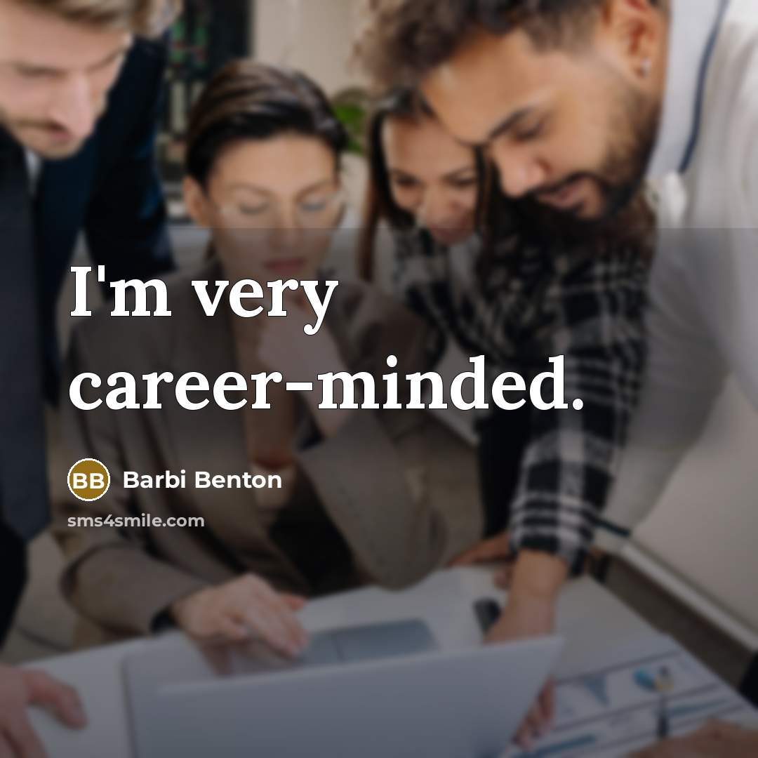 “I'm very career-minded.” quote by Barbi Benton