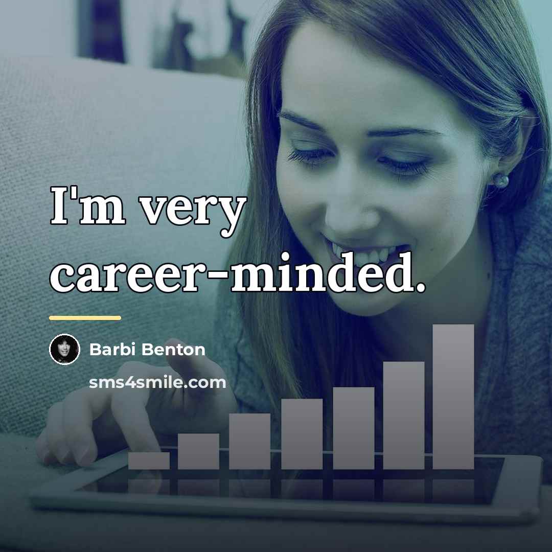 “I'm very career-minded.…” quote by Barbi Benton