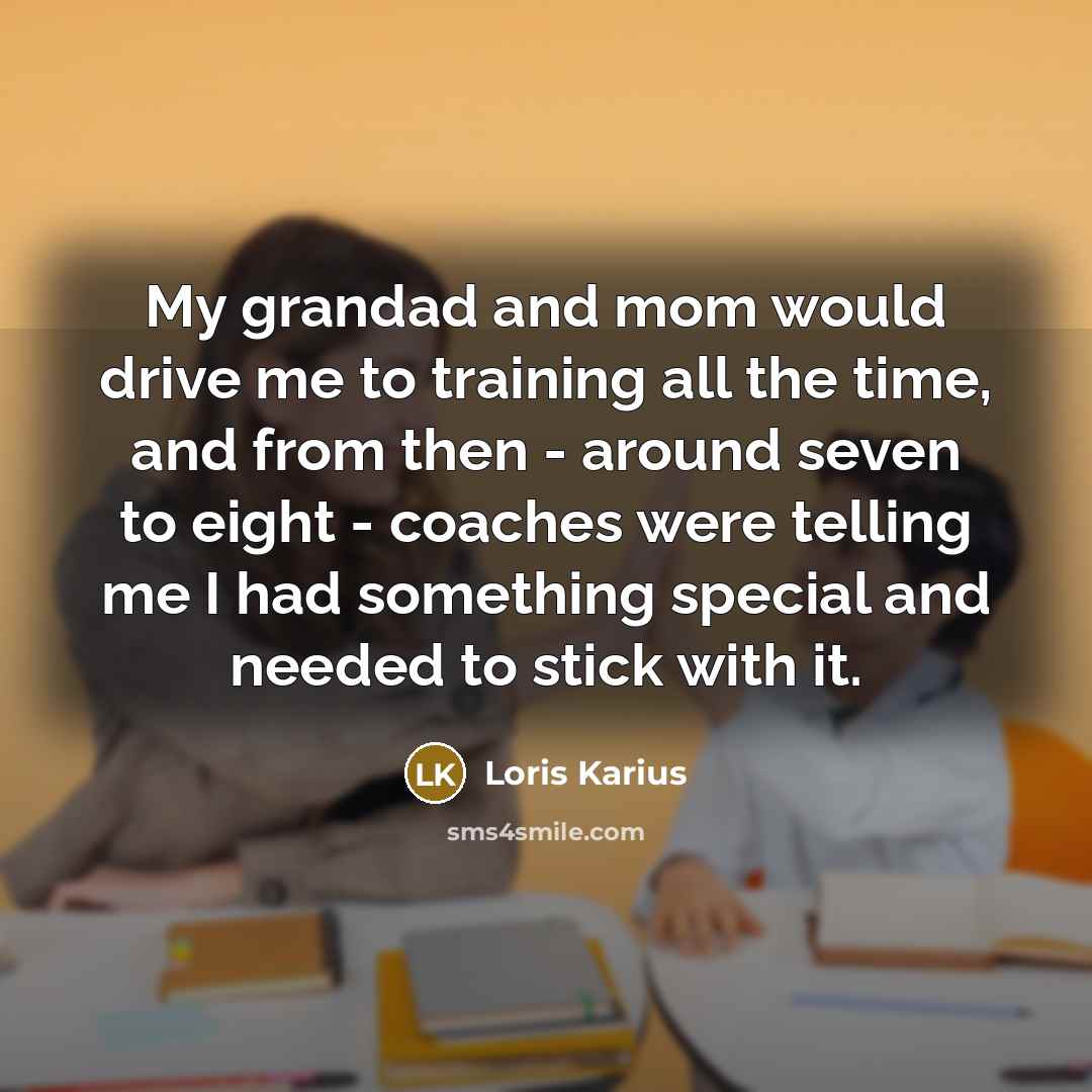 “My grandad and mom would drive me to training all…” quote by Loris Karius