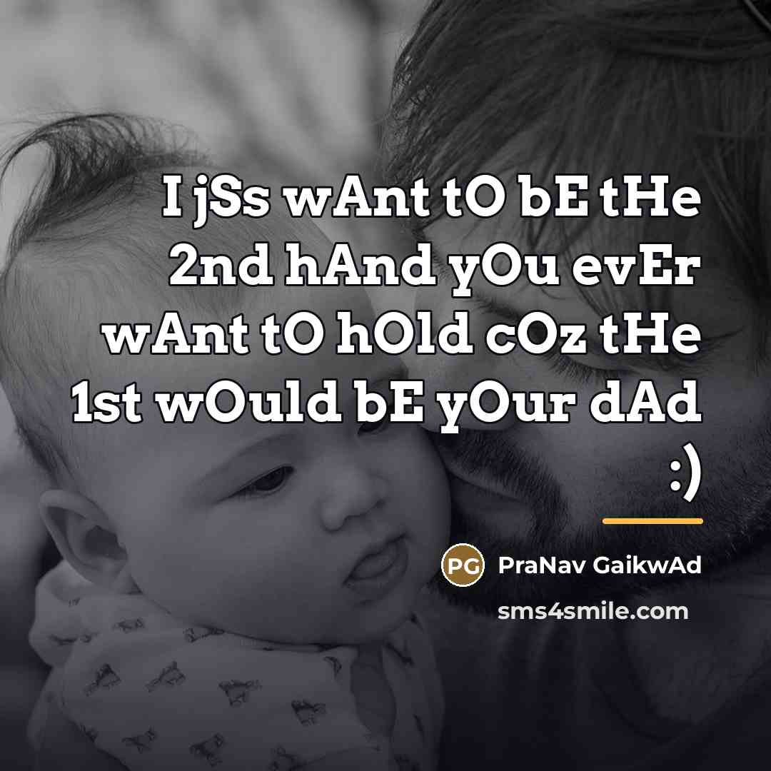 “I jSs wAnt tO bE tHe 2nd hAnd yOu evEr…” quote by PraNav GaikwAd