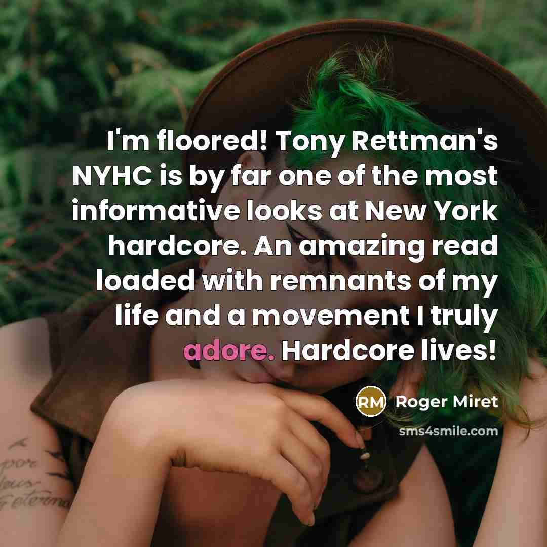 “I'm floored! Tony Rettman's NYHC is by far one of…” quote by Roger Miret