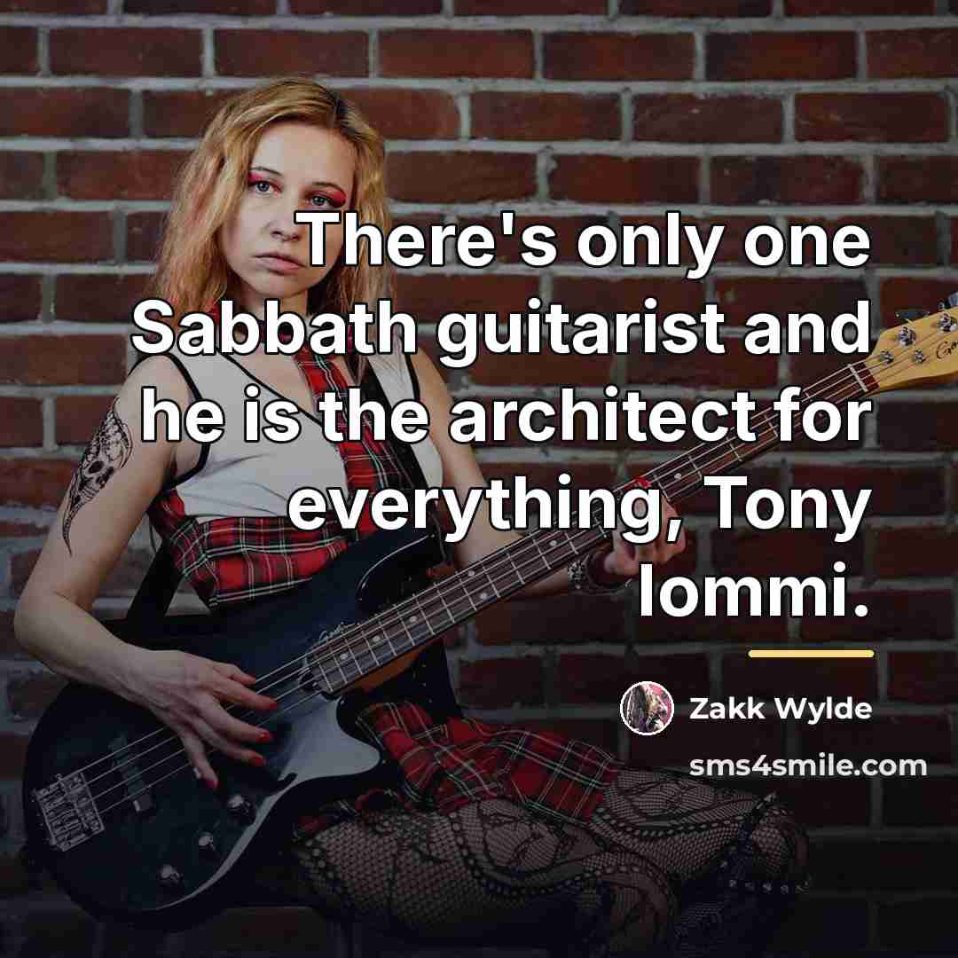 “There's only one Sabbath guitarist and he is the architect…” quote by Zakk Wylde