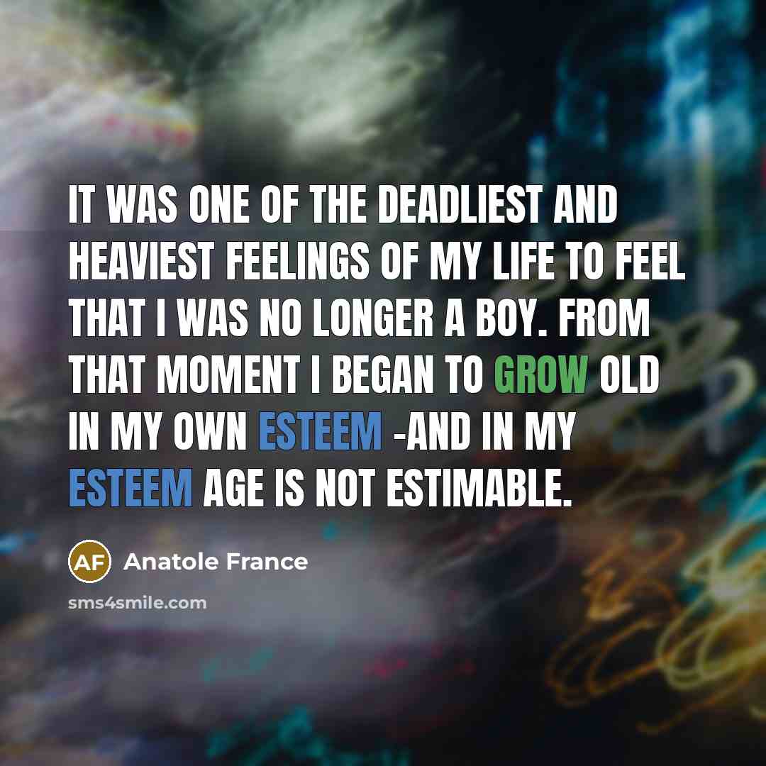 “It was one of the deadliest and heaviest feelings of…” quote by Anatole France