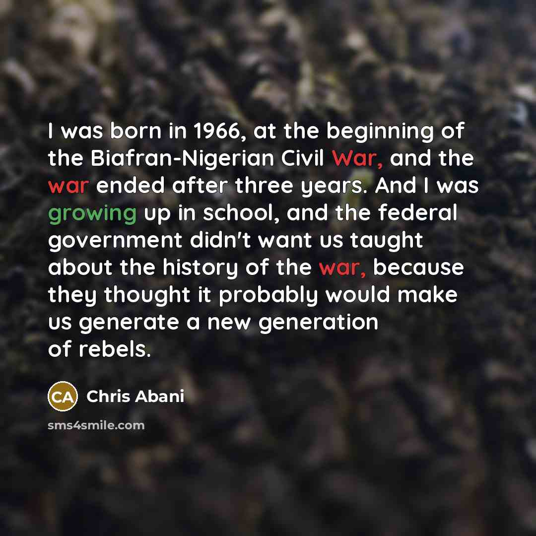 “I was born in 1966, at the beginning of the…” quote by Chris Abani