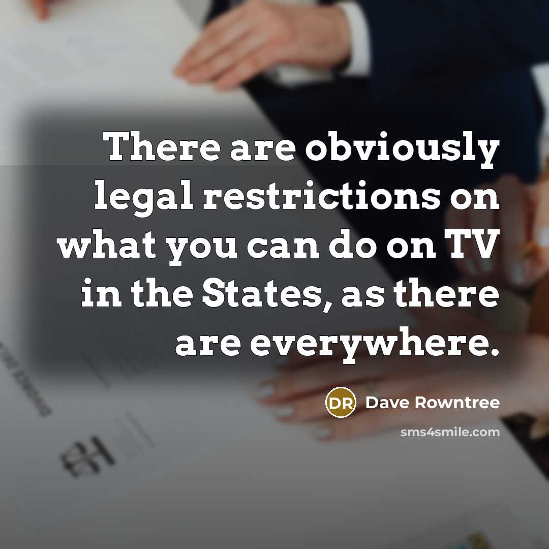 “There are obviously legal restrictions on what you can do…” quote by Dave Rowntree